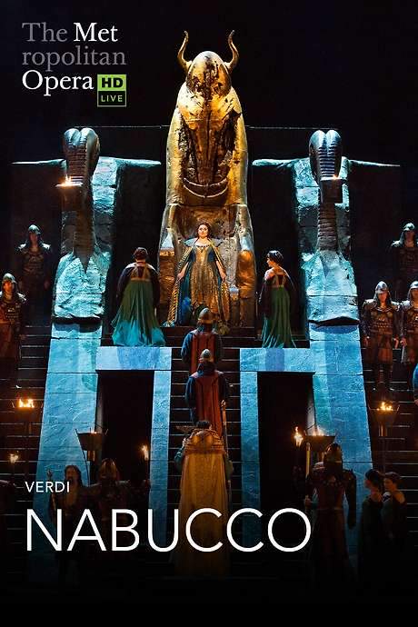 The Metropolitan Opera: Nabucco